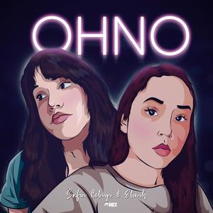 OHNO (feat. Sofia Celaya)