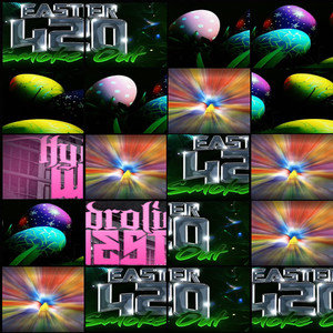 Easter 420 Smoke Out