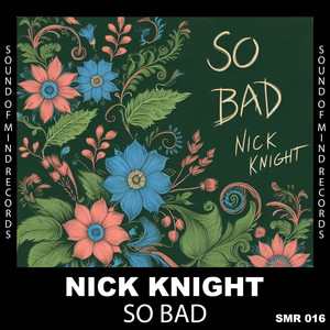 So Bad (Original Mix)