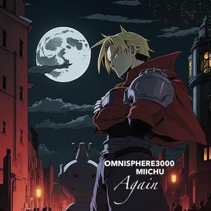 Again (From "Fullmetal Alchemist Brotherhood")