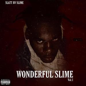 Wonderful slime (Explicit)