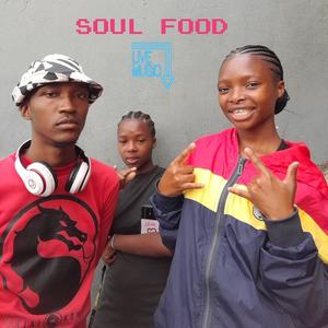 SOUL FOOD (feat. Colenique.Lee & Spicey.weed) (Special Version)