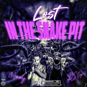 Lost in the Snakepit (feat. Lil jimmy) [Explicit]