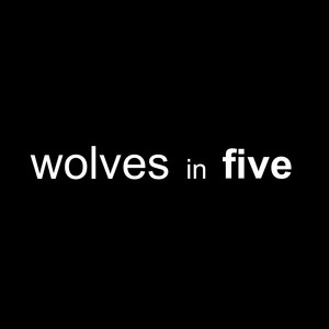 wolves in five
