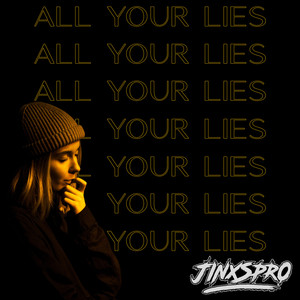 All Your Lies