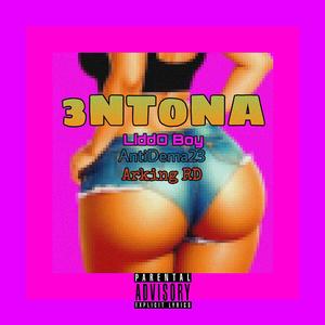 3NT0NA (feat. Antidema 23 & Arking La Voz Fenomenal) [Explicit]