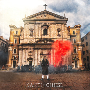 Santi e Chiese (Explicit)