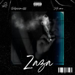 ZAZA (feat. jota eme) (Explicit)