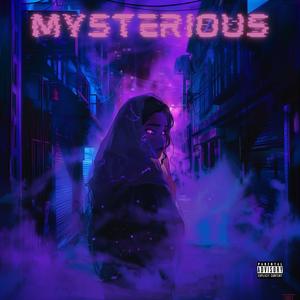 Mysterious (feat. SUPALOWKEY)