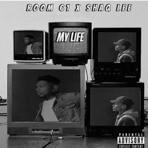 My Life (feat. SHAQ LEE) [Explicit]