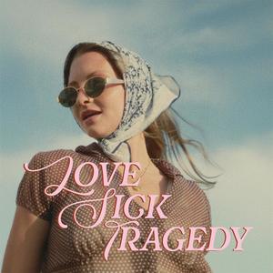 Love Sick Tragedy