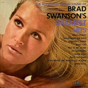 Brad Swanson's Greatest Hits