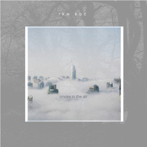 Smoke In The Air (Explicit)