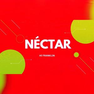 Néctar (Explicit)