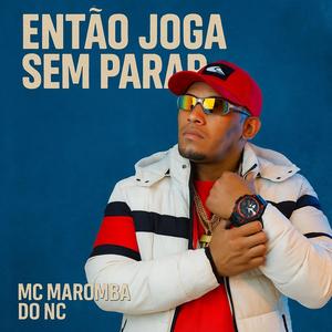 Então Joga Sem Parar