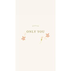 Only You