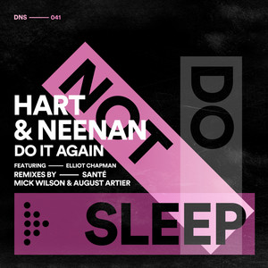 Do It Again (Mick Wilson & August Artier Remix)
