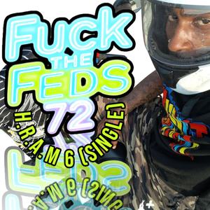**** The Feds 72 (Explicit)