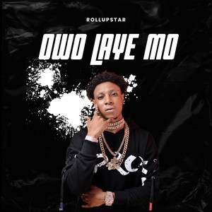 Owo Laye Mo