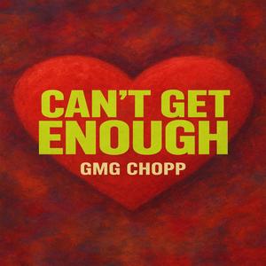 Can't Get Enough (Explicit)