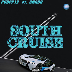 South Cruise (feat. Smada) [Explicit]