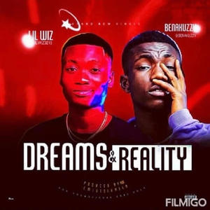 Dreams & reality (feat. Benakuzzy)