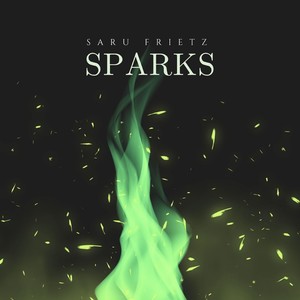 Sparks (Explicit)