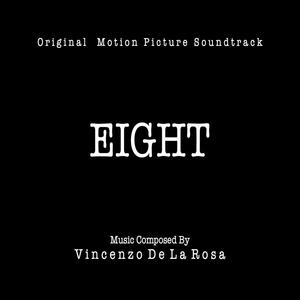 Eight (Original Motion Picture Soundtrack)