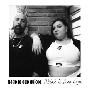 Hago lo que quiero (Explicit)
