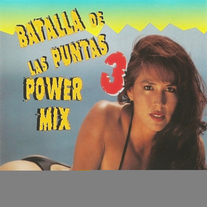 Batalla de Puntas 3: Power Mix