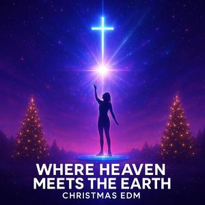 Where heaven meets the earth