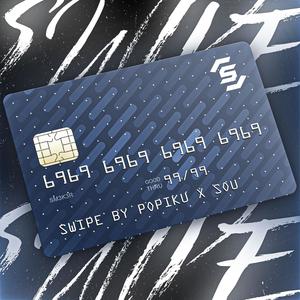 Swipe (feat. SOU.) (Explicit)