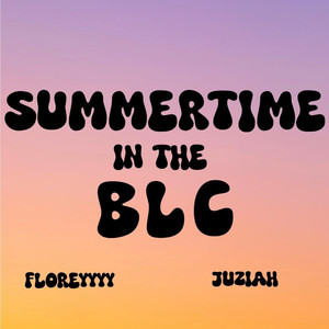 Summertime in the Blc (Explicit)