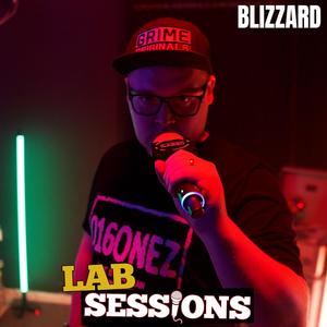 Blizzard (feat. Blizzard) (#LABSESSIONS LIVE|Live|Explicit)