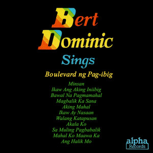 Bert Dominic Sings Boulevard ng Pag-ibig