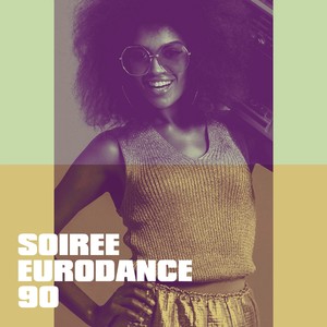 Soirée Eurodance 90