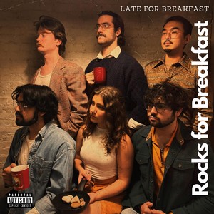 Rocks for Breakfast (Explicit)