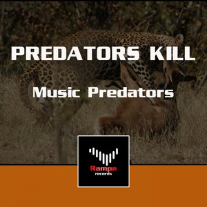 Predators Kill (Original Mix)