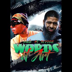 Words of Art (feat. Vado) (Explicit)