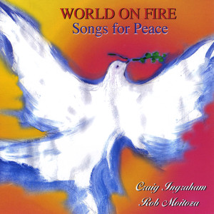 World on Fire - Songs for Peace