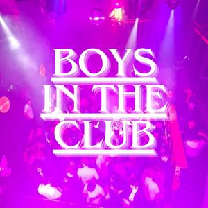 Boys in the club (feat. LOS ANUNAKI) [Explicit]