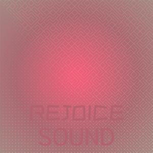 Rejoice Sound