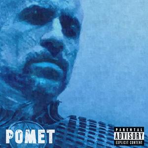 Pomet EP (Explicit)