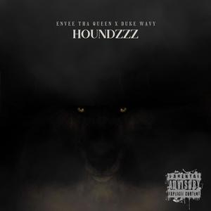 Houndzzz (feat. Duke Wavy) [Explicit]