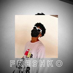 Freshko (Explicit)