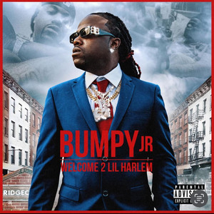 Bumpy Jr (Explicit)