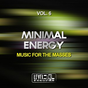 Minimal Energy, Vol. 6 (Music For The Masses)