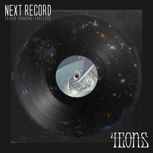 Next Record (Travis Emmons Remix|Explicit)