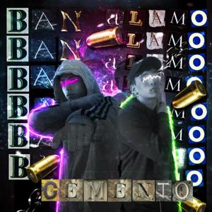 Cemento (feat. Lauti Alamo) [Explicit]