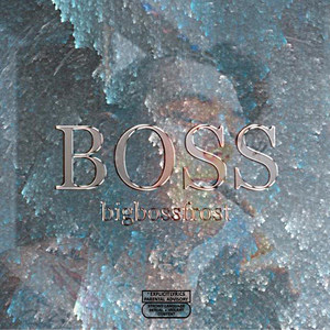 Boss (Explicit)